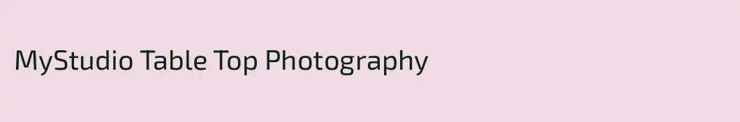 MyStudio Table Top Photography